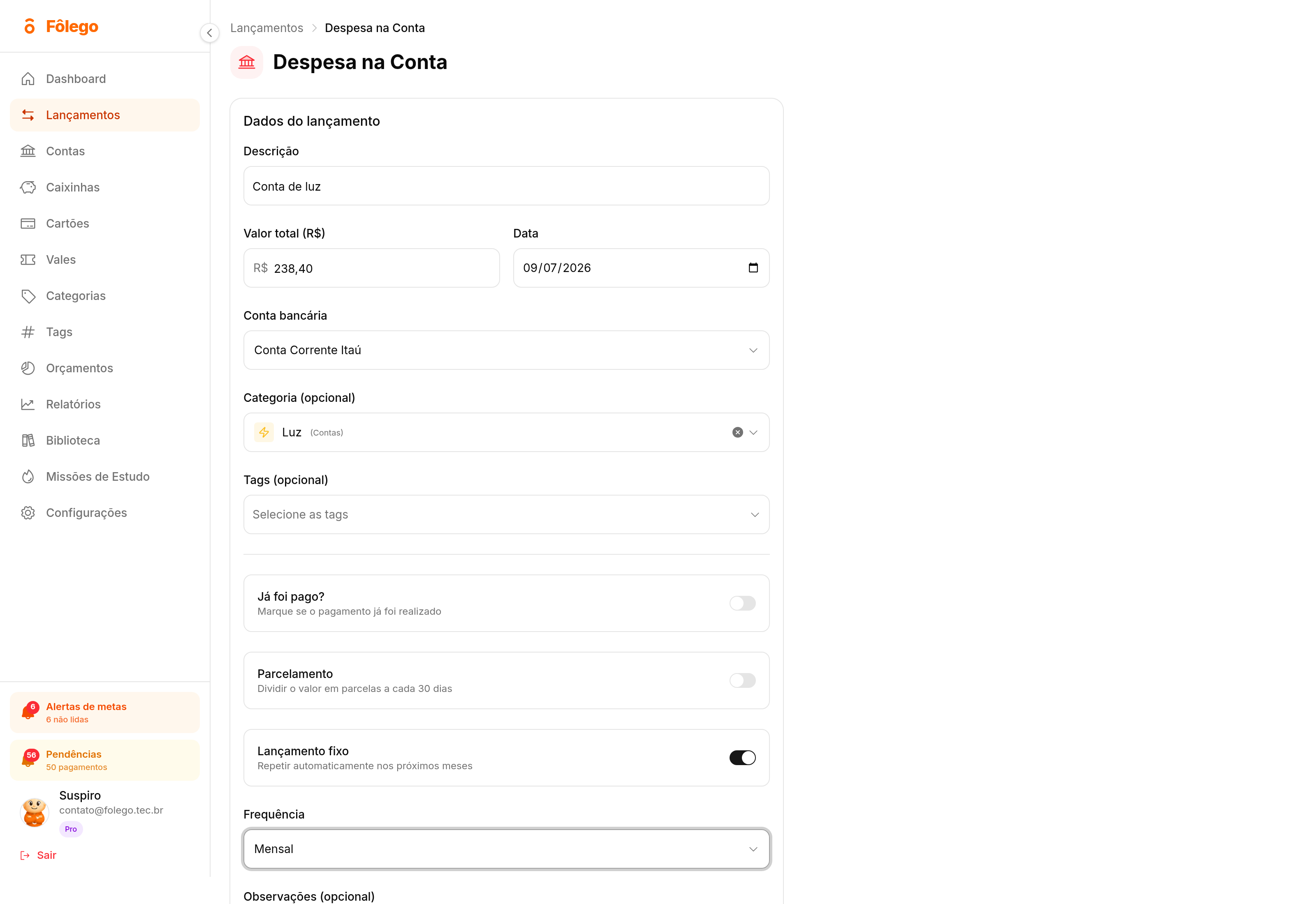 Tela de cadastro de despesa na conta no Fôlego, com os campos Descrição, Valor total, Data, Conta bancária, Categoria, o botão Já foi pago desligado e o Lançamento fixo ligado com frequência mensal